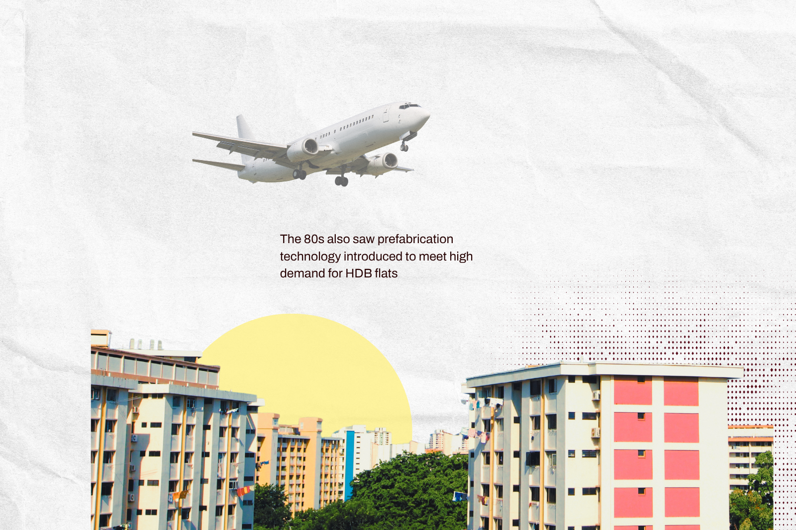An Aeroplane flying above a HDB block